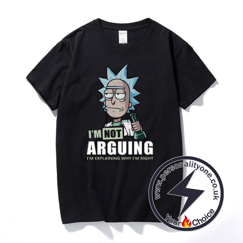 Rick and Morty I’m Not Arguing T-Shirt black