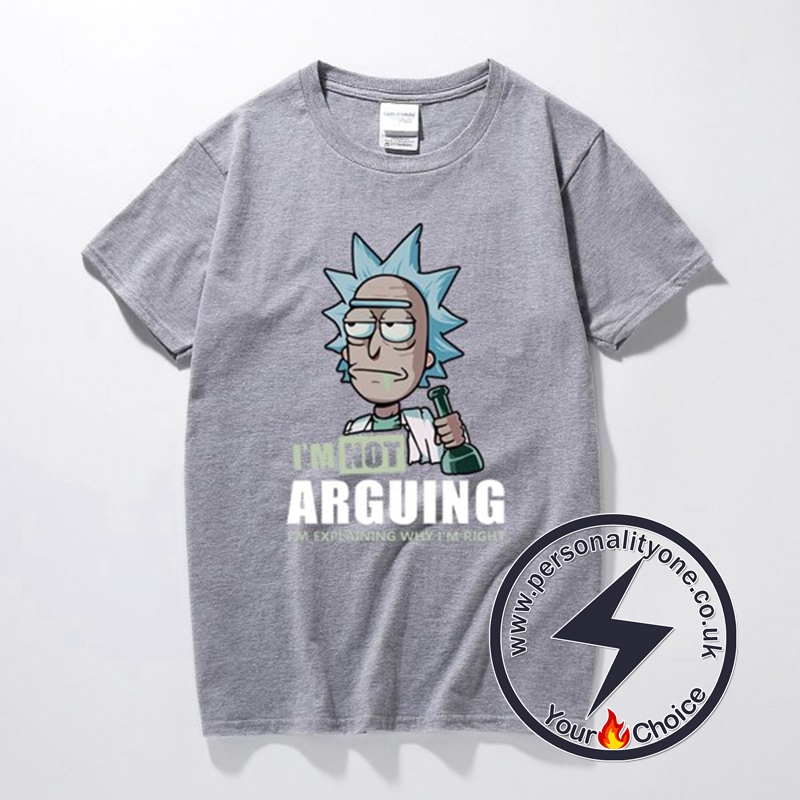 Rick and Morty I’m Not Arguing T-Shirt gray